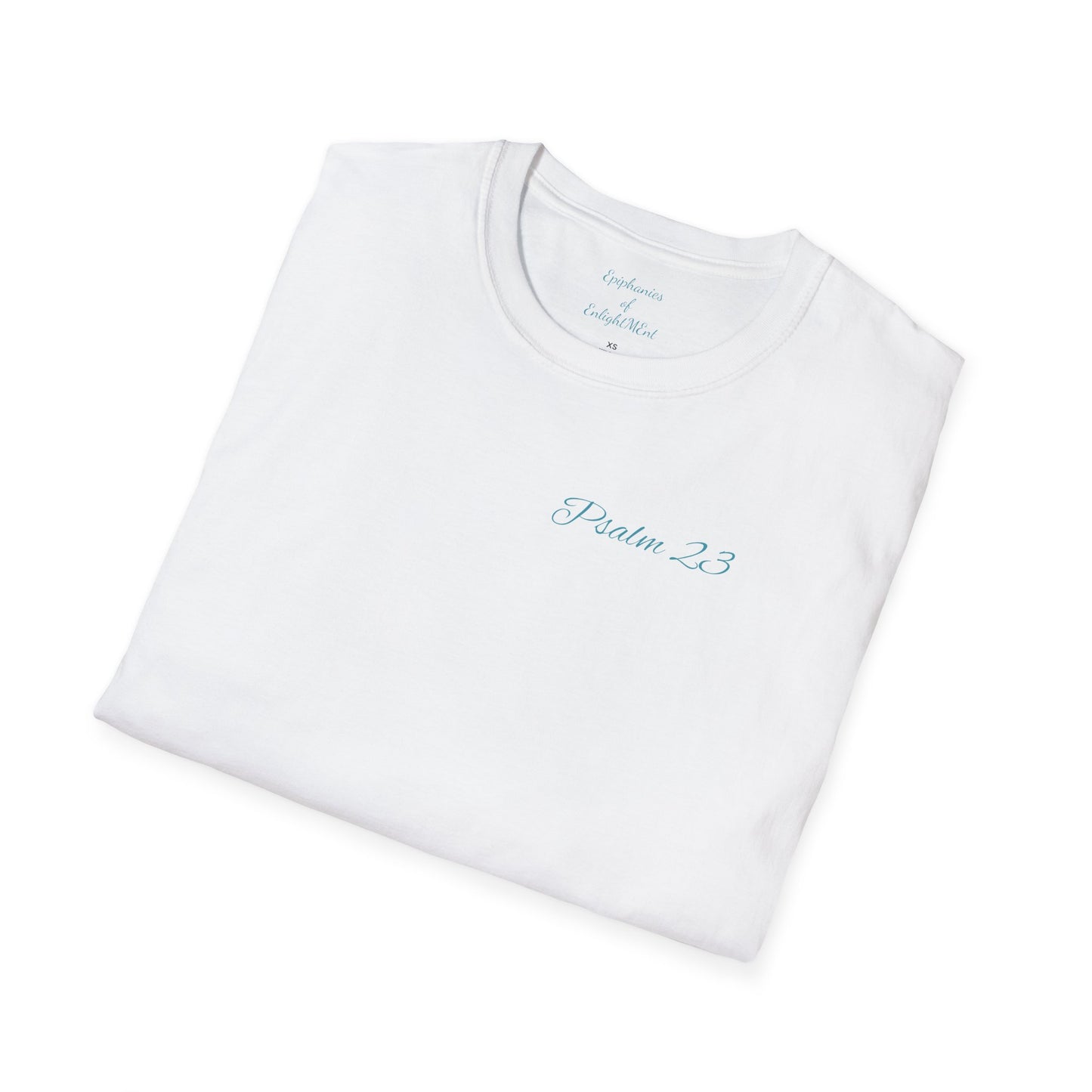 Christian Unisex T-Shirt with Psalm 23 and Epiphanies of EnlightMEnt