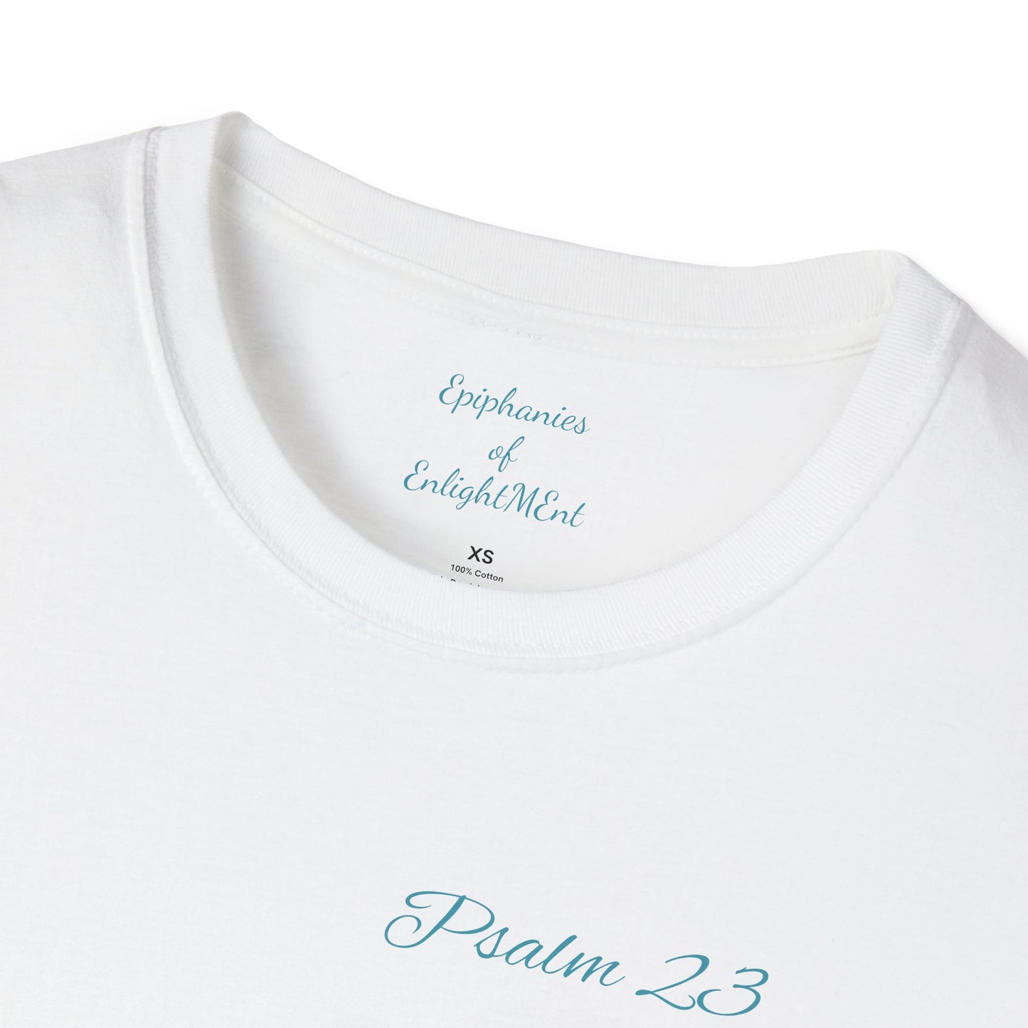 Christian Unisex T-Shirt with Psalm 23 and Epiphanies of EnlightMEnt